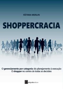 shoppercracia: livro de trade marketing