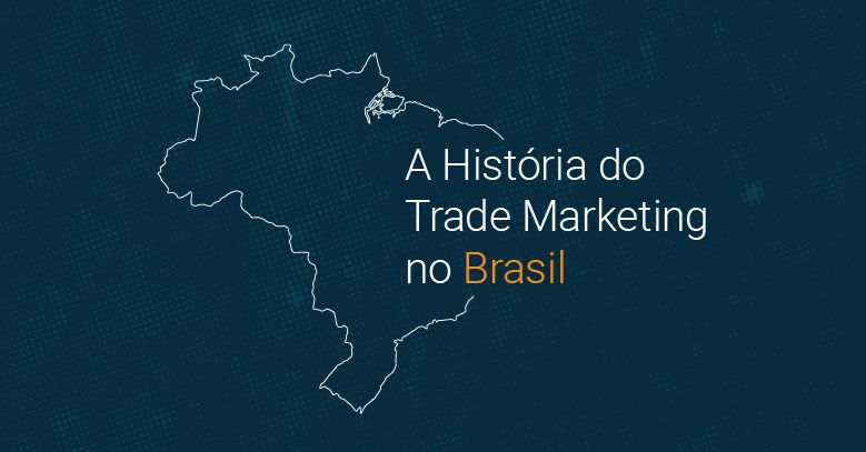 historia_do_trade_marketing